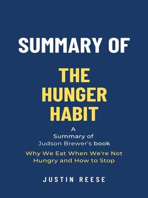 cover image of Summary of the Hunger Habit by Judson Brewer